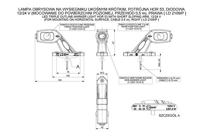 HORPOL LD 2109/P LED pravé obrysové světlo na gumovém rameni